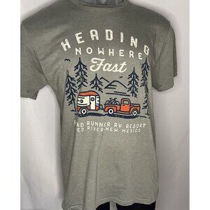 “Heading Nowhere Fast” Red River, New Mexico TShirt Roadrunner RV Resort Camping